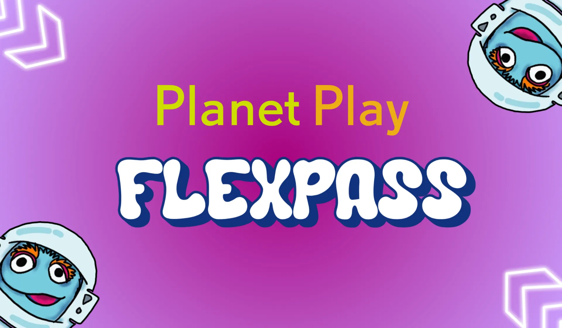 Planet Play Flexpass
